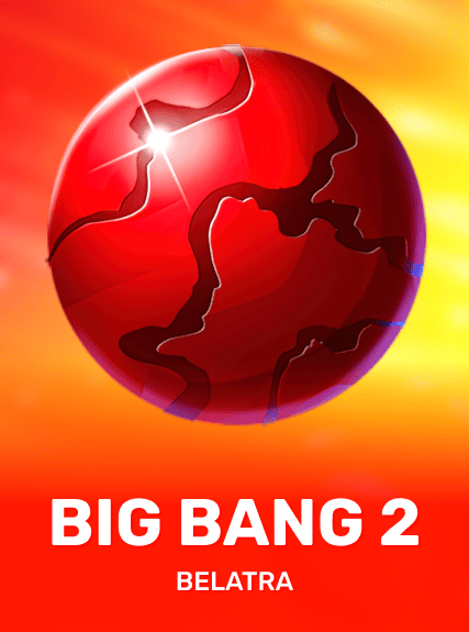 Big Bang 2